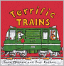 Terrific Trains (Turtleback School & Library Binding Edition)