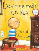 David Se Mete En Lios (David Gets In Trouble) (Turtleback School & Library Binding Edition)