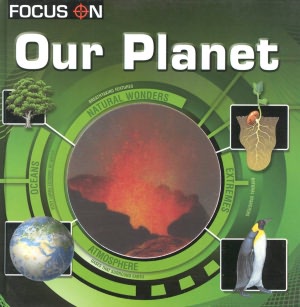 Our Planet (Focus On)