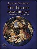 The Fugues on the Magnificat for Organ or Keyboard