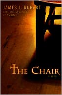 The Chair by James L. Rubart: Book Cover