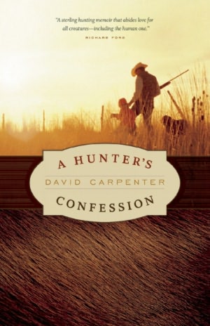 A Hunter's Confession
