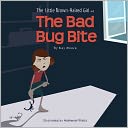 The Little Brown-Haired Girl And The Bad Bug Bite