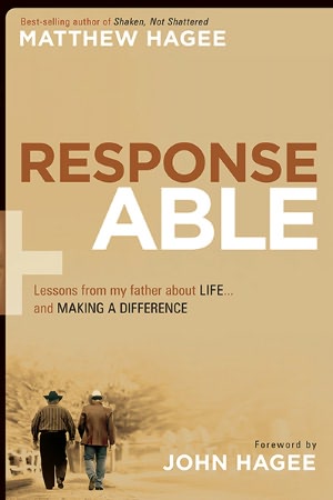Response-Able: What My Father Taught Me about Life and Making a Difference