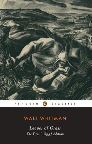 Leaves of Grass: The First Edition (1855)