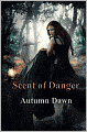 Scent of Danger
