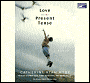 Love in the Present (Lib)(CD)