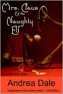 Mrs. Claus and the Naughty Elf