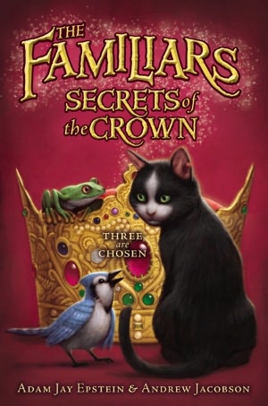 Secrets of the Crown (Familiars Series #2)