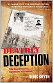 Deathly Deception: The Real Story of Operation Mincemeat