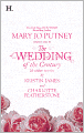 The Wedding of the Century and Other Stories: The Wedding of the Century\Jesse's Wife\Seduced by Starlight