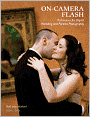 On-Camera Flash Techniques for Digital Wedding and Portrait Photography