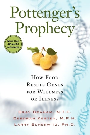Ebook ebook downloads Pottenger's Prophecy 9781935052333 ePub CHM RTF (English Edition) by Gray Graham, Deborah Kesten, Larry Scherwitz