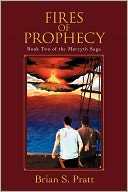 Fires of Prophecy: Book Two of The Morcyth Saga