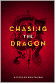Chasing the Dragon