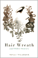 The Hair Wreath and Other Stories