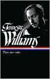 Download kindle books free uk Tennessee Williams: Plays 1957-1980 (Library of America)