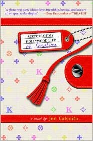 On Location (Secrets of My Hollywood Life Series #2)