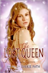 The Lost Queen (Faerie Path Series #2)