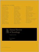 Annual Review of Sociology, Volume 36