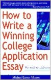 How to Write a Winning College Application Essay, Revised 4th Edition