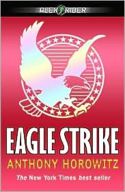 Eagle Strike (Alex Rider Series #4)