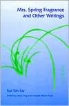 Mrs. Spring Fragrance and Other Writings