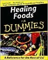 Healing Foods For Dummies