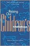 Raising Our Children's Children