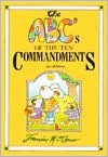 The ABC's of the Ten Commandments...for children