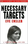 Necessary Targets: A Story of Women and War