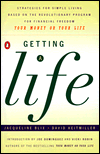 Getting a Life Strategies for Simple Living Based on the Revolutionary Program for Financial Freedom Your Money O pdf Getting a Life Strategies for Simple Living Based on the Revolutionary Program for Financial Freedom Your Money O cover