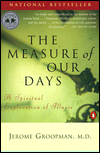 The Measure of Our Days: A Spiritual Exploration of Illness
