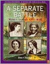 A Separate Battle: Women and the Civil War