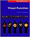 Visual Function: An Introduction to Information Design