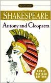Antony and Cleopatra (Signet Classic Shakespeare Series)