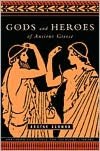 Gods and Heroes of Ancient Greece