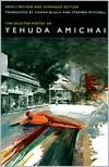 The Selected Poetry Of Yehuda Amichai, Newly Revised and Expanded edition