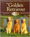The Golden Retriever: A Comprehensive Guide to Buying, Owning and Training