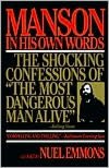 Free ebook downloads in pdf format Manson in His Own Words by Nuel Emmons, Charles Manson