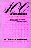 100 Love Sonnets / Cien sonetos de amor