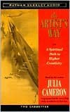 The Artist's Way: A Spiritual Path to Higher Creativity