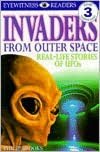 DK Readers: Invaders from Outer Space (Level 3: Reading Alone)