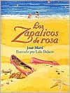 Los Zapaticos de Rosa (The Pink Shoes)