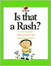 Is That a Rash?