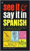 See It and Say It in Spanish