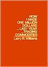 Download ebooks to kindle from computer How I Made $1,000,000 Dollars Last Year Trading Commodities in English 9780930233105 by Larry Williams
