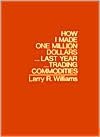 Download free books for kindle on ipad How I Made $1,000,000 Dollars Last Year Trading Commodities 9780930233105 CHM PDB FB2