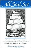 All Sail Set: A Romance of the Flying Cloud