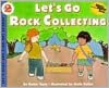 Let's Go Rock Collecting